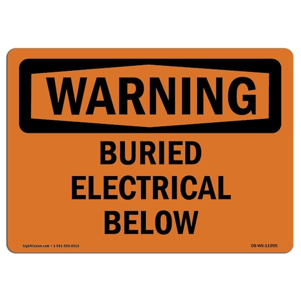 Safety Sign, OSHA WARNING, 3.5" Height, 5" Width, Buried Electrical Below, Landscape, 10PK